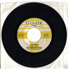 THE OPPOSITE END 45 I'M FREE PRIVATE SOUL GARAGE JAZZ